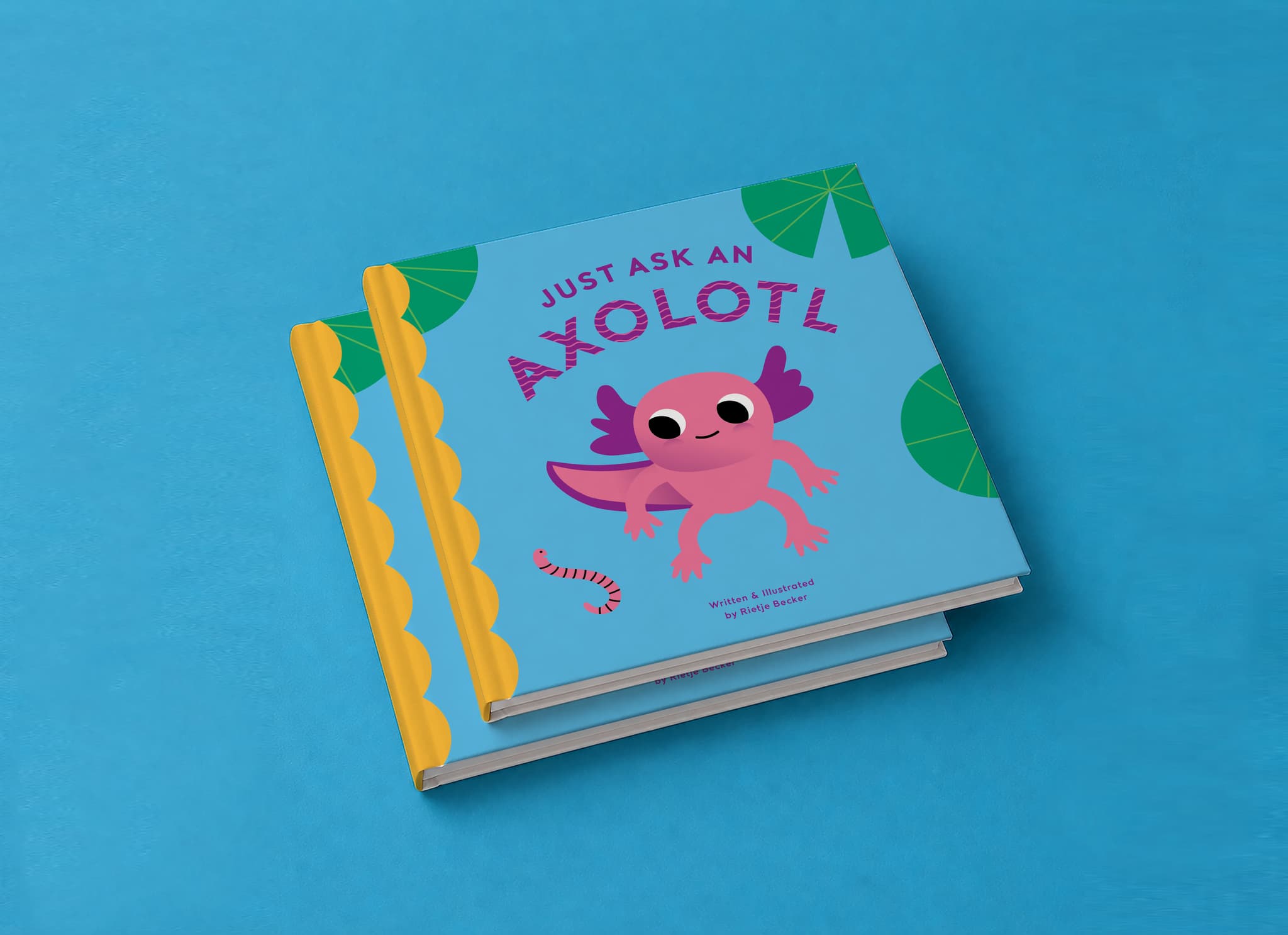 Just Ask an Axolotl book cover on a blue background